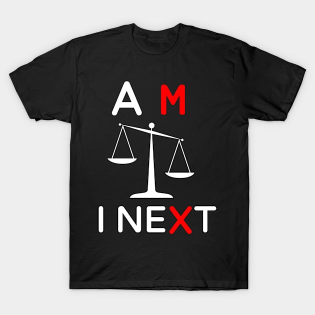 Am i next floyd T-Shirt by Adel dza